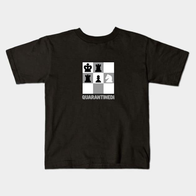Quarantine Chess Kids T-Shirt by umarhahn